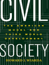 Civil Society (eBook): The American Model And Third World Development